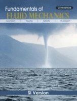 Fundamentals of Fluid Mechanics, SI Version 