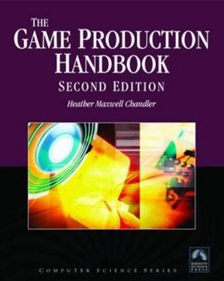 Game Production Handbook 2nd Edition Book/CD Package