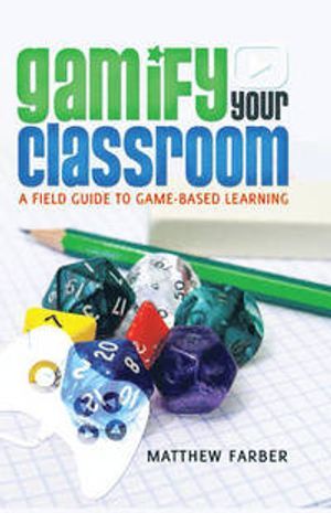 Gamify Your Classroom