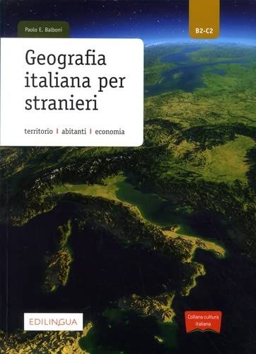 Geografia italiana per stranieriCollana cultura italianaCultura italiana