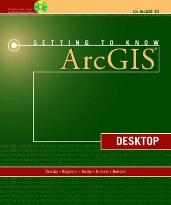 Getting to Know ArcGIS Desktop 9.3 Book/CD Package