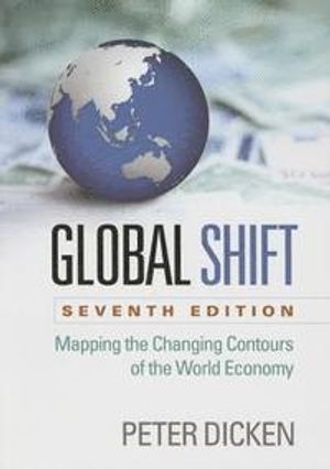 Global Shift : Mapping the Changing Contours of the World Economy