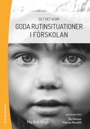 Goda rutinsituationer i förskolan