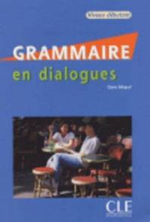 Grammaire en dialogues