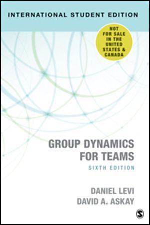 Group Dynamics for Teams - International Student Edition