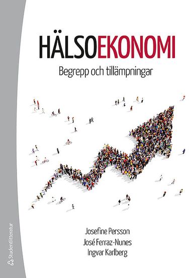 Hälsoekonomi - Begrepp och tillämpningar