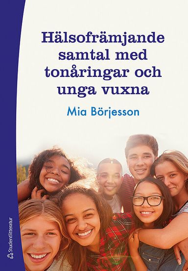 Hälsofrämjande samtal med tonåringar och unga vuxna