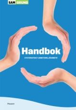 Handbok systematiskt arbetsmiljöarbete