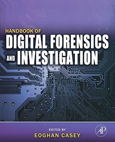 Handbook of digital forensics and investigation