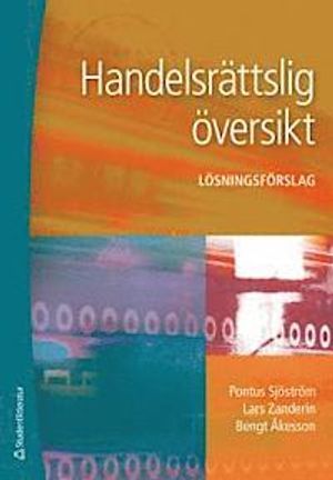 Handelsrättslig översikt - Lösningsförslag