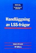 Handläggning av LSS-frågor