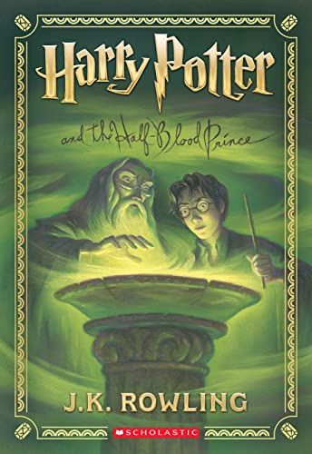 Harry Potter and the Half-Blood Prince (Harry Potter, Book 6): Volume 6