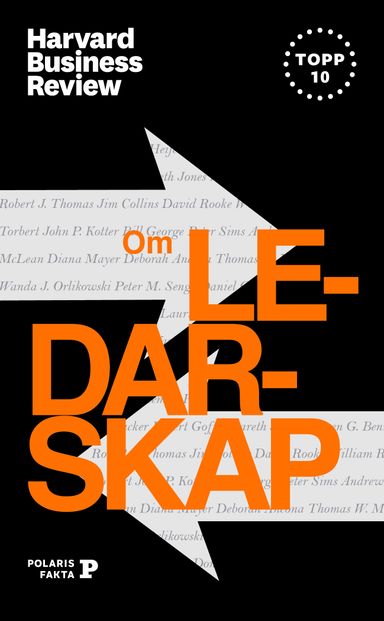 Harvard Business Review : om ledarskap