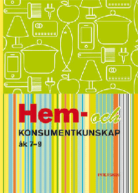 Hem- och konsumentkunskap 7-9