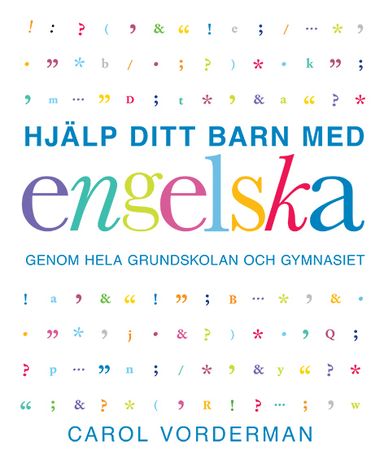 Hjälp ditt barn med engelska genom hela grundskolan och gymnasiet