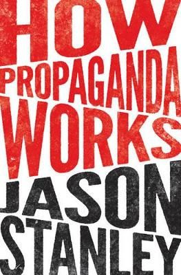 How propaganda works