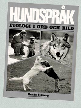 Hundspråk : etologi i ord och bild