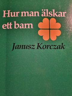 Hur Man Älskar ett Barn