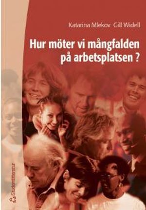 Hur möter vi mångfalden på arbetsplatsen?