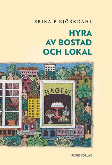 Hyra av bostad och lokal