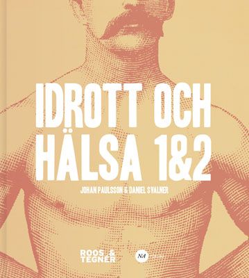 Idrott och Hälsa 1&2