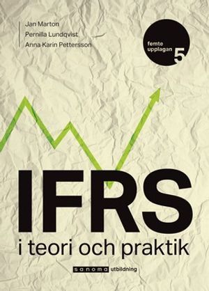 IFRS : i teori och praktik