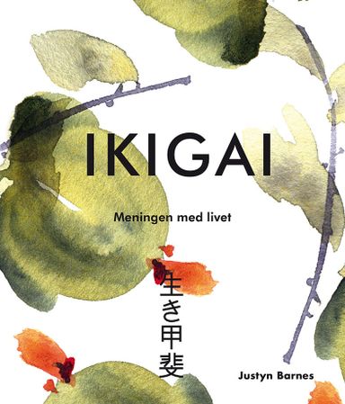 Ikigai: meningen med livet