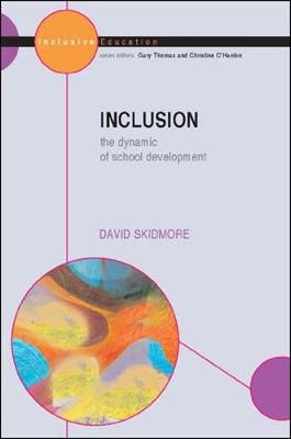 Inclusion: The Dynamic of School Development