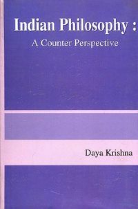 Indian Philosophy: A Counter Perspective -- Rev. & Enl. EdUtgåva 310 av Sri Garib Das oriental series