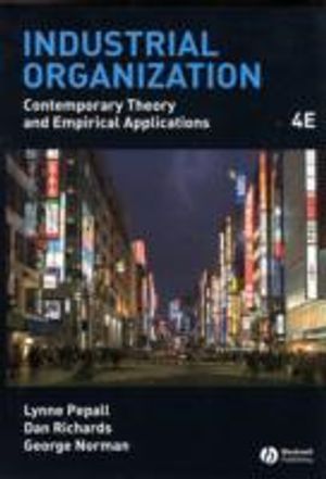 Industrial Organization: Contemporary Theory and Empirical Applications, 4t