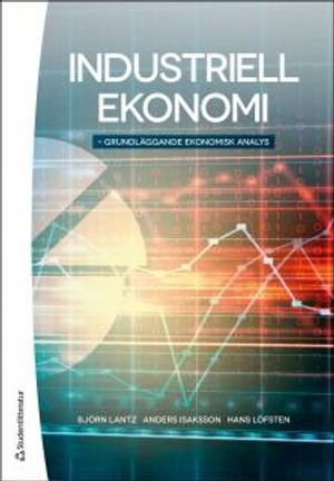 Industriell ekonomi - Grundläggande ekonomisk analys