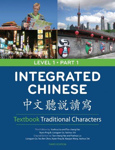 Integrated Chinese Level 1 Part 1