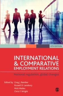 International and Comparative Employment Relations - National Regulation