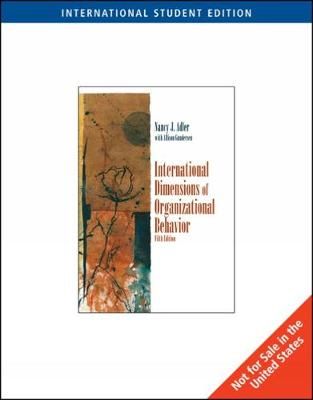 International Dimensions of Organizational Behavior, International Edition