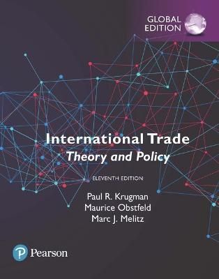 International Trade: Theory and Policy, Global Edition