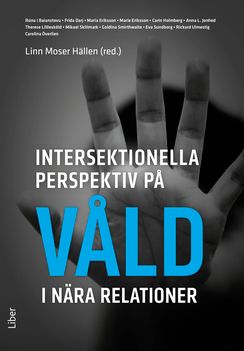 Intersektionella perspektiv på våld i nära relationer