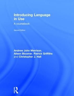 Introducing language in use : a coursebook