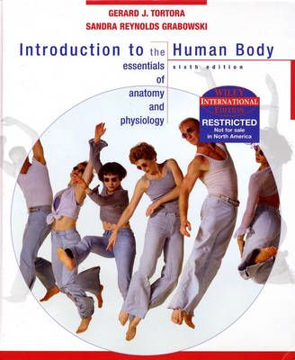 Introduction to the Human Body: The Essentials of Anatomy and Physiology