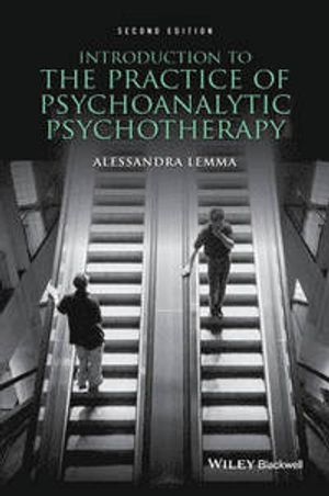 Introduction to the Practice of Psychoanalytic Psychotherapy