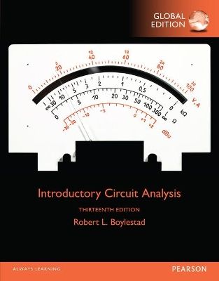 Introductory Circuit Analysis, Global Edition