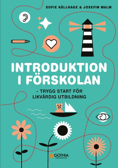 Introduktion i förskolan : trygg start för likvärdig utbildning