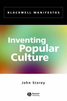 Inventing Popular Culture