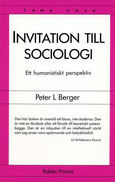 Invitation till sociologi : ett humanistiskt perspektiv