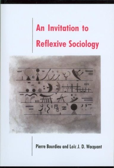 Invitation to reflexive sociology