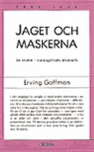 Jaget och maskerna