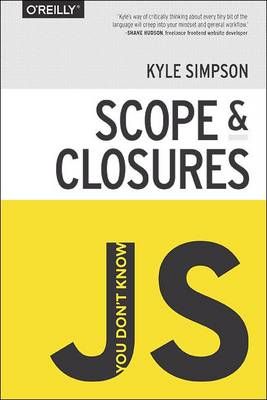 JavaScript Scope and Closures