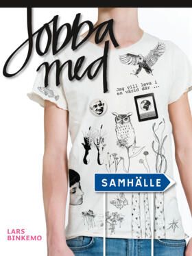 Jobba med: Samhälle