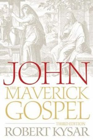 John, the Maverick Gospel