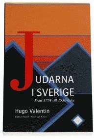 Judarna i Sverige : från 1774 till 1950-talet