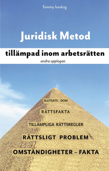 Juridisk metod tillämpad inom arbetsrätten